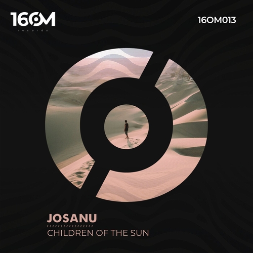 Josanu - Children Of The Sun [16OM013]